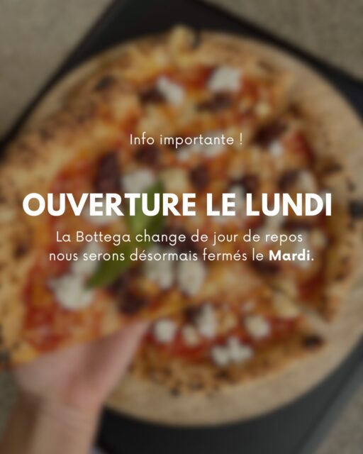 On s’adapte pour mieux vous régaler 🤍

À partir du 1er janvier, La Bottega sera ouverte tous les lundis.
Notre jour de fermeture officiel sera désormais le mardi.

📞 06 74 21 25 98 
📍 109 rue pascal 83000 Toulon 
🌐 www.pizzalabottega.fr